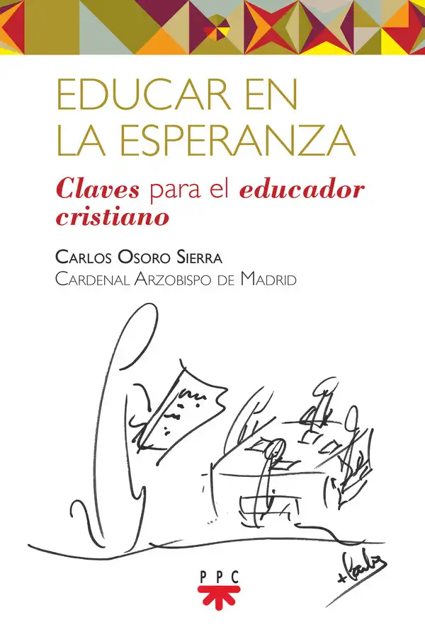¿Por qué la esperanza es una herramienta pedagógica clave en la educación actual?