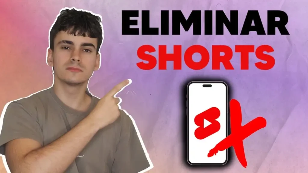 Cómo desactivar YouTube Shorts por completo en 2026